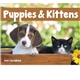 Puppies Kittens - Stapled